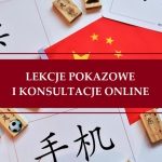 Konsultacje i lekcje pokazowe j. chińskiego online
